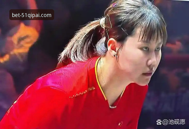 中国女乒世锦赛小组赛三连胜深度分析：陈幸同正手护台体系全面解析